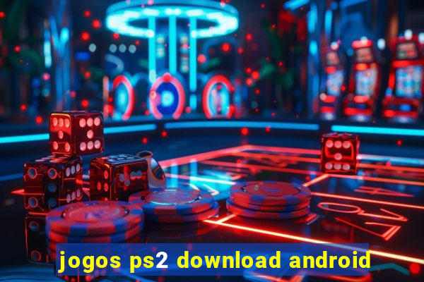 jogos ps2 download android